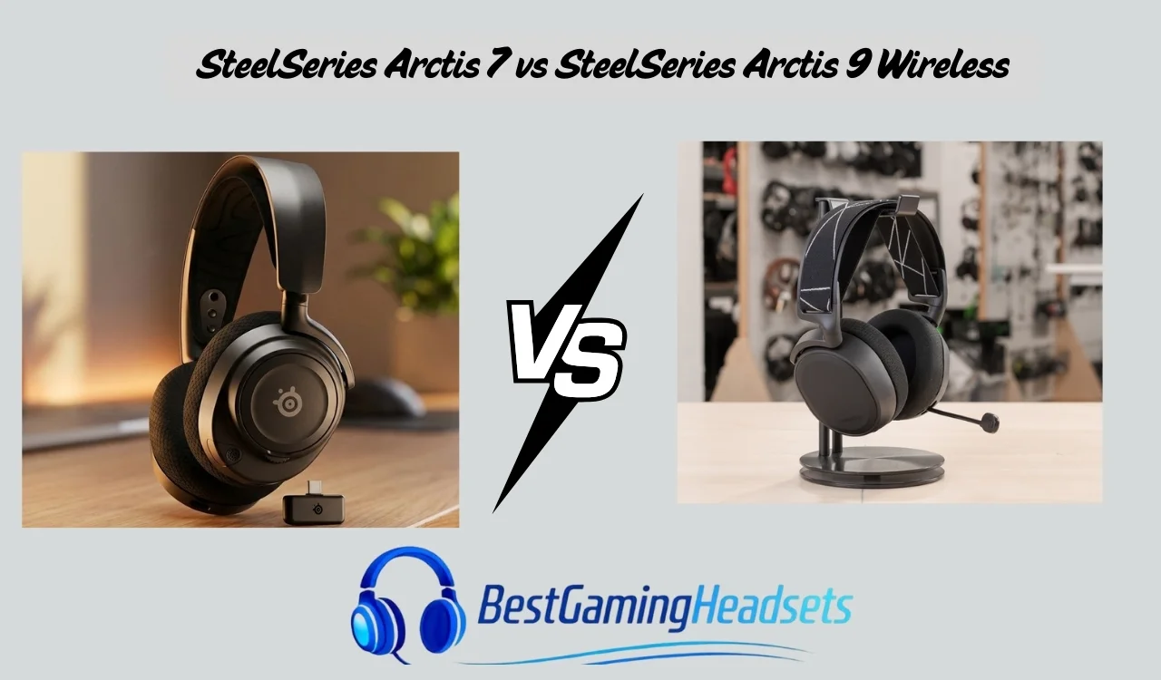 SteelSeries Arctis 7 vs SteelSeries Arctis 9 Wireless