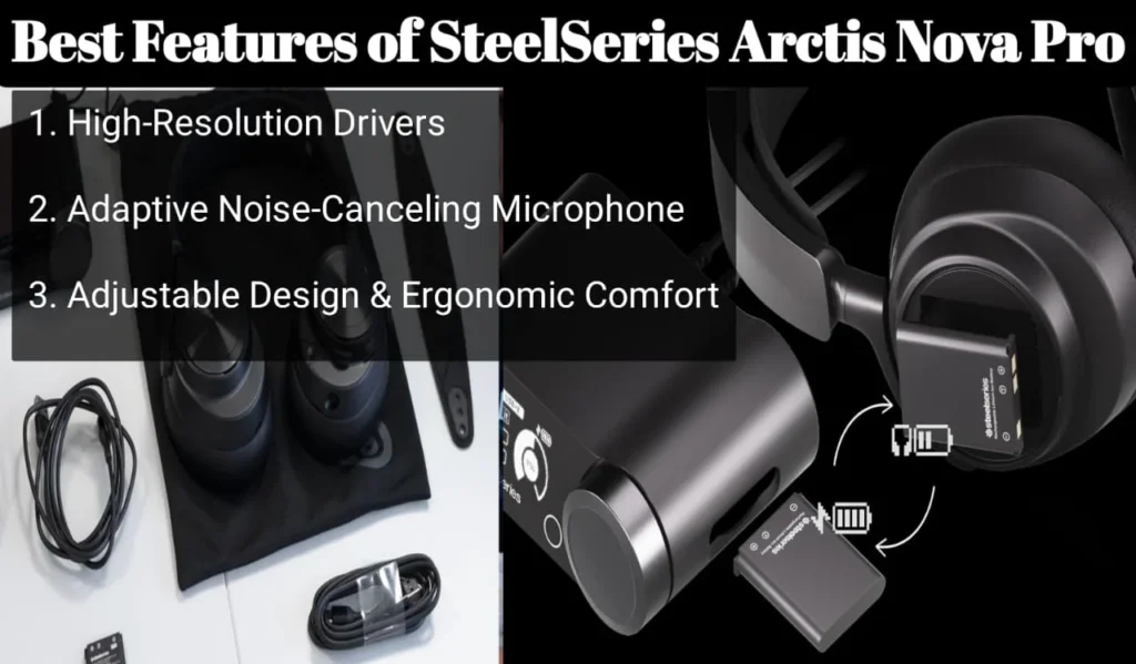 Best key features of SteelSeries Arctis Nova Pro
