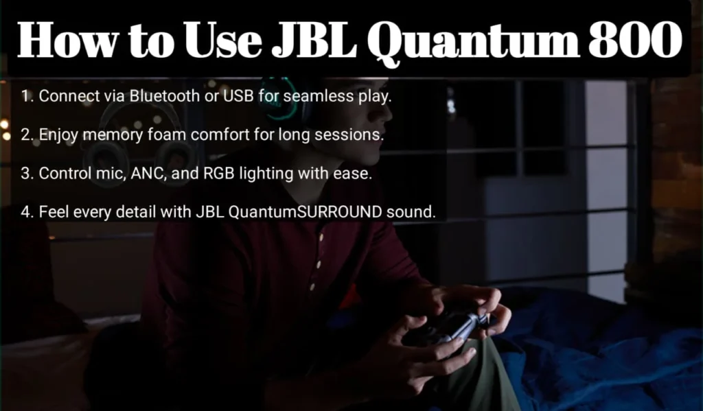  How to Use JBL Quantum 800