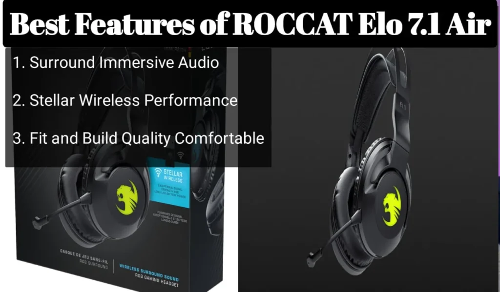 Best features of ROCCAT Elo 7.1 Air