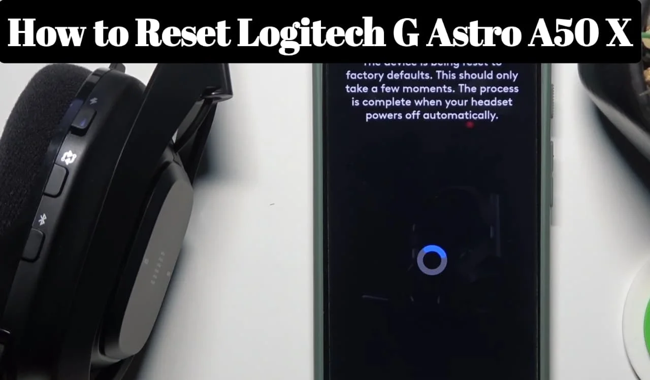 How to Reset Logitech G Astro A50 X