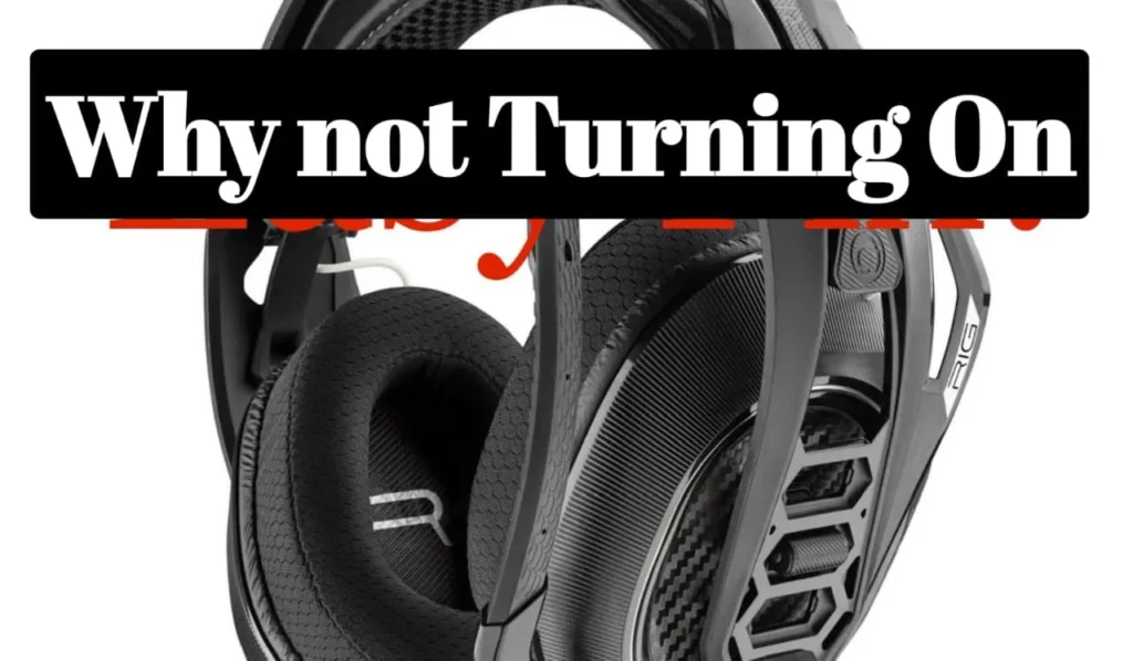 Why Is Plantronics RIG 800LX Not Turning On